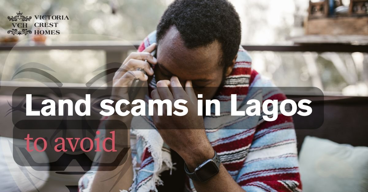 Land-scams-in-Lagos-to-avoid-Land-in-Lagos-Buying-From-Real-Estate-Developer-vs-Individual Seller