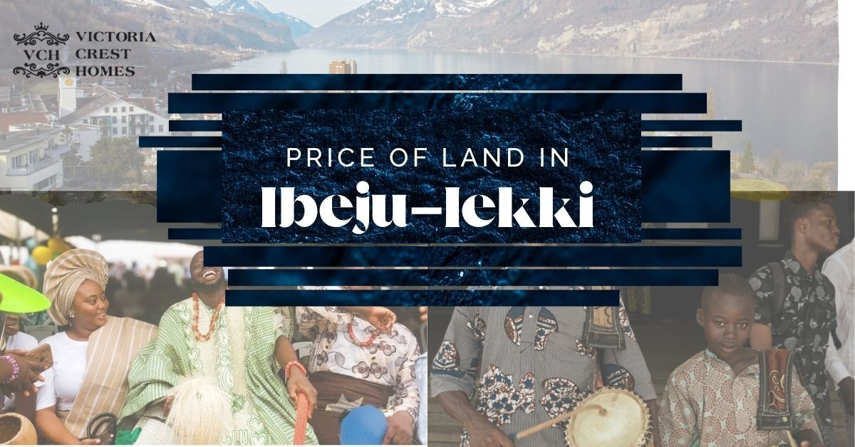 How Much is Land in Ibeju-Lekki?