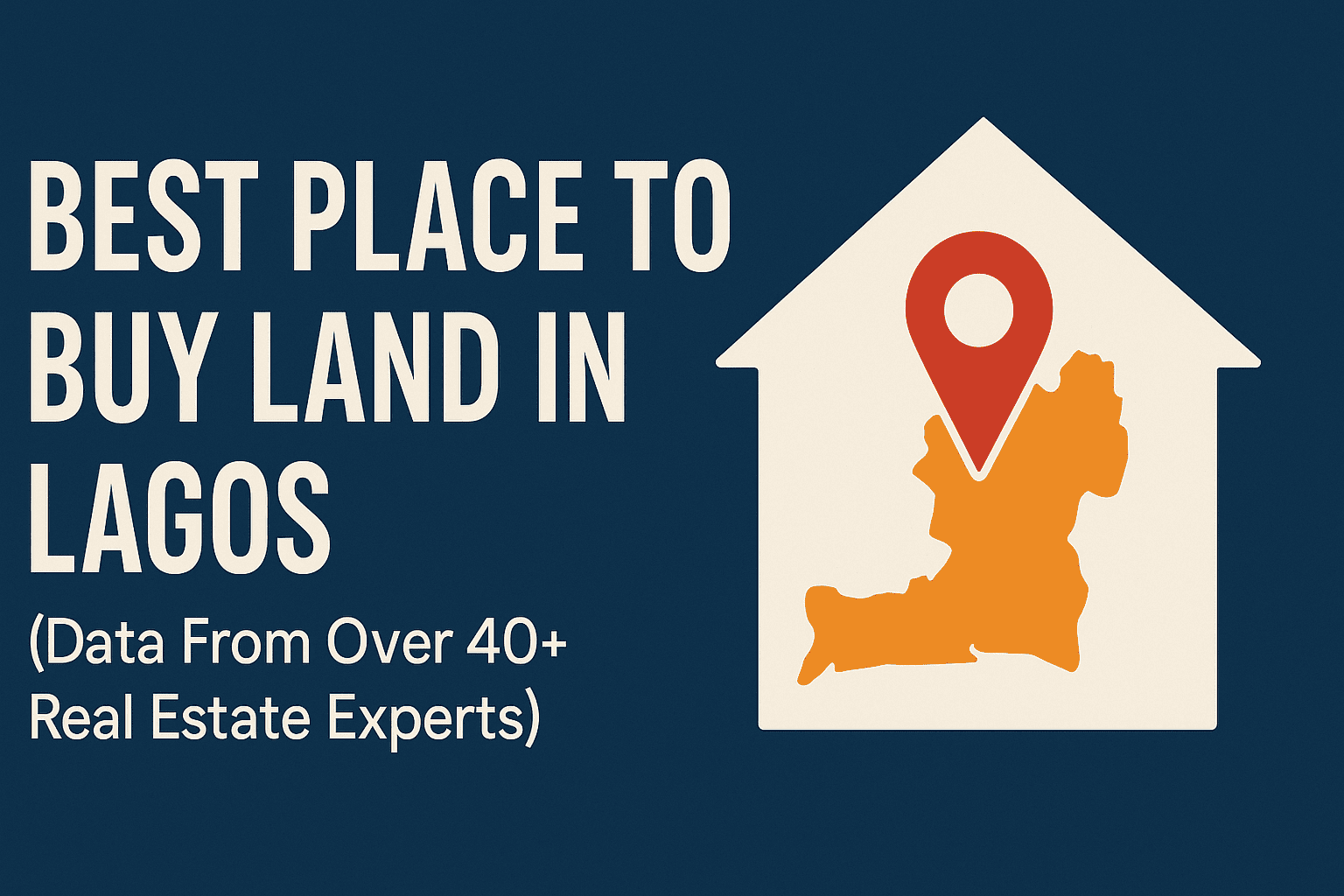 Best Place to Buy Land in Lagos